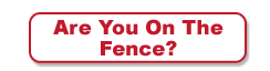 Mitchell Property Group - Are you on the fence?