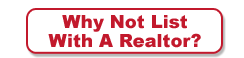 Mitchell Property Group - Why not list with a Realtor?
